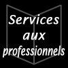 services aux professionnels